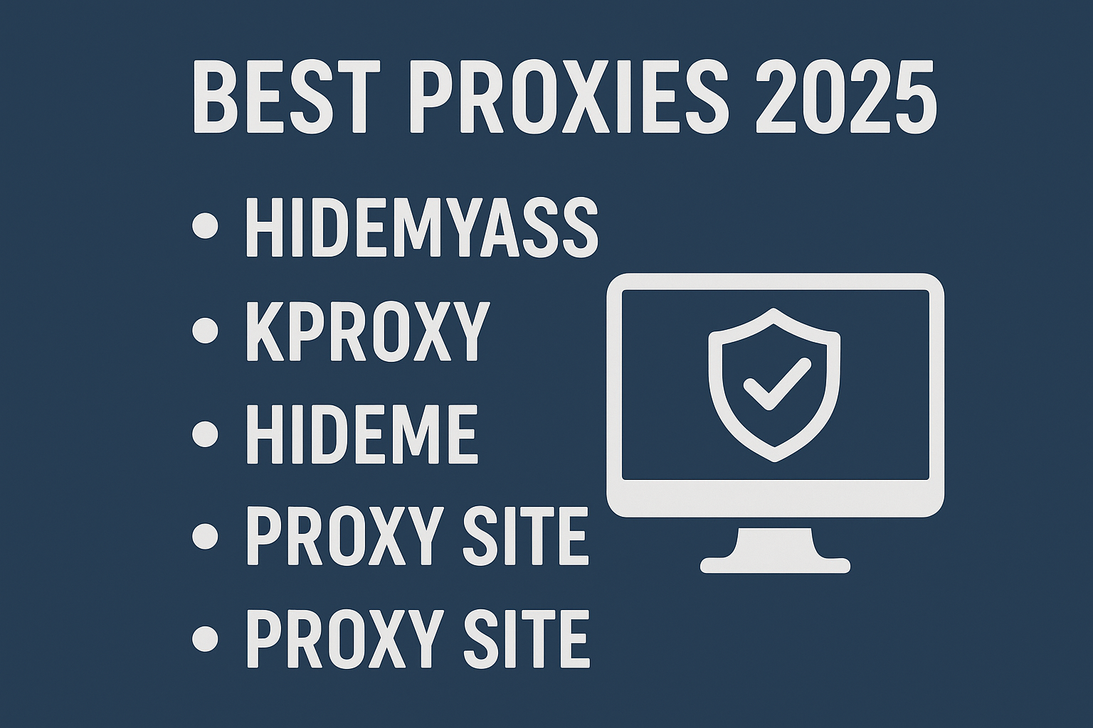 best proxies 2025